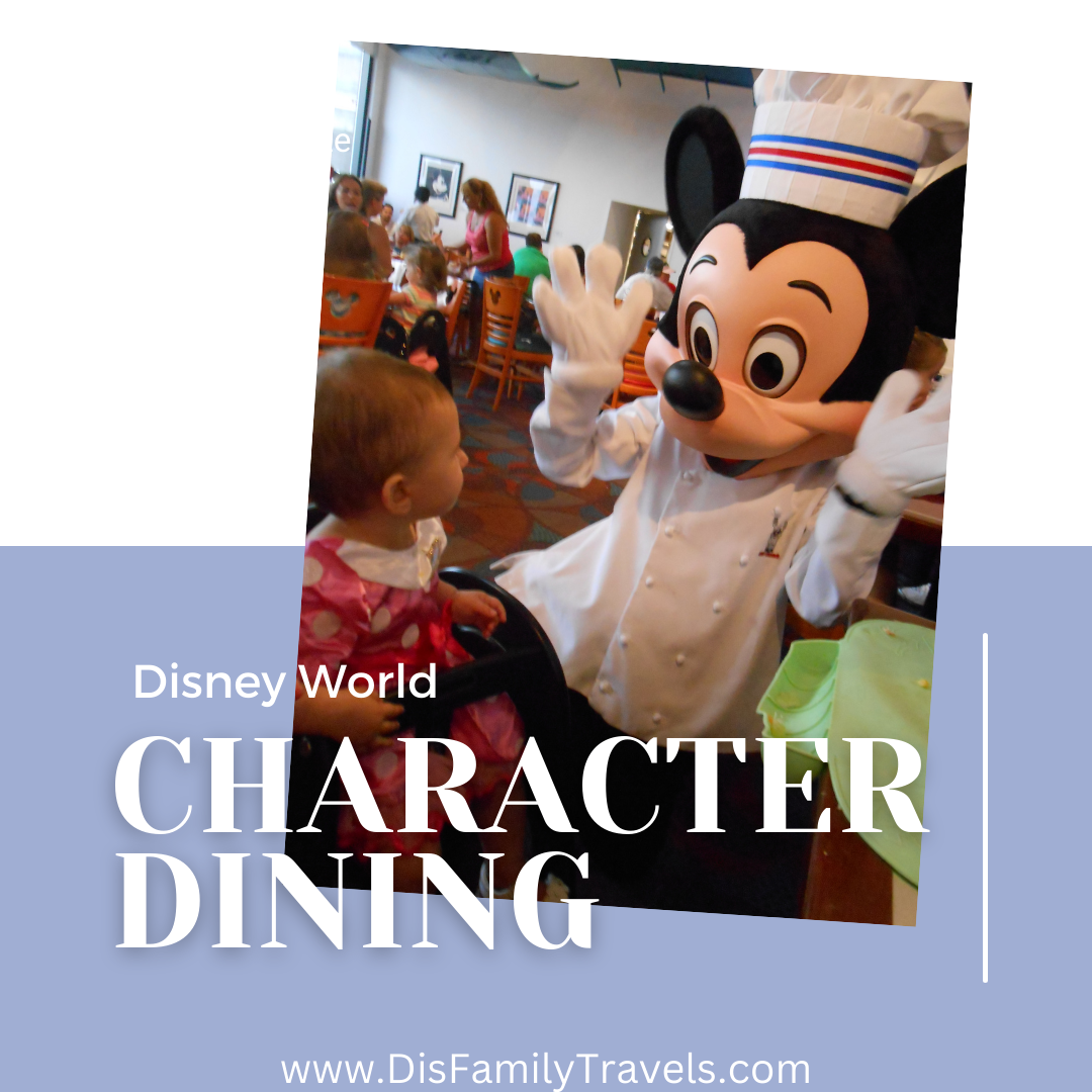 Disney World character dining guide DisFamilyTravels